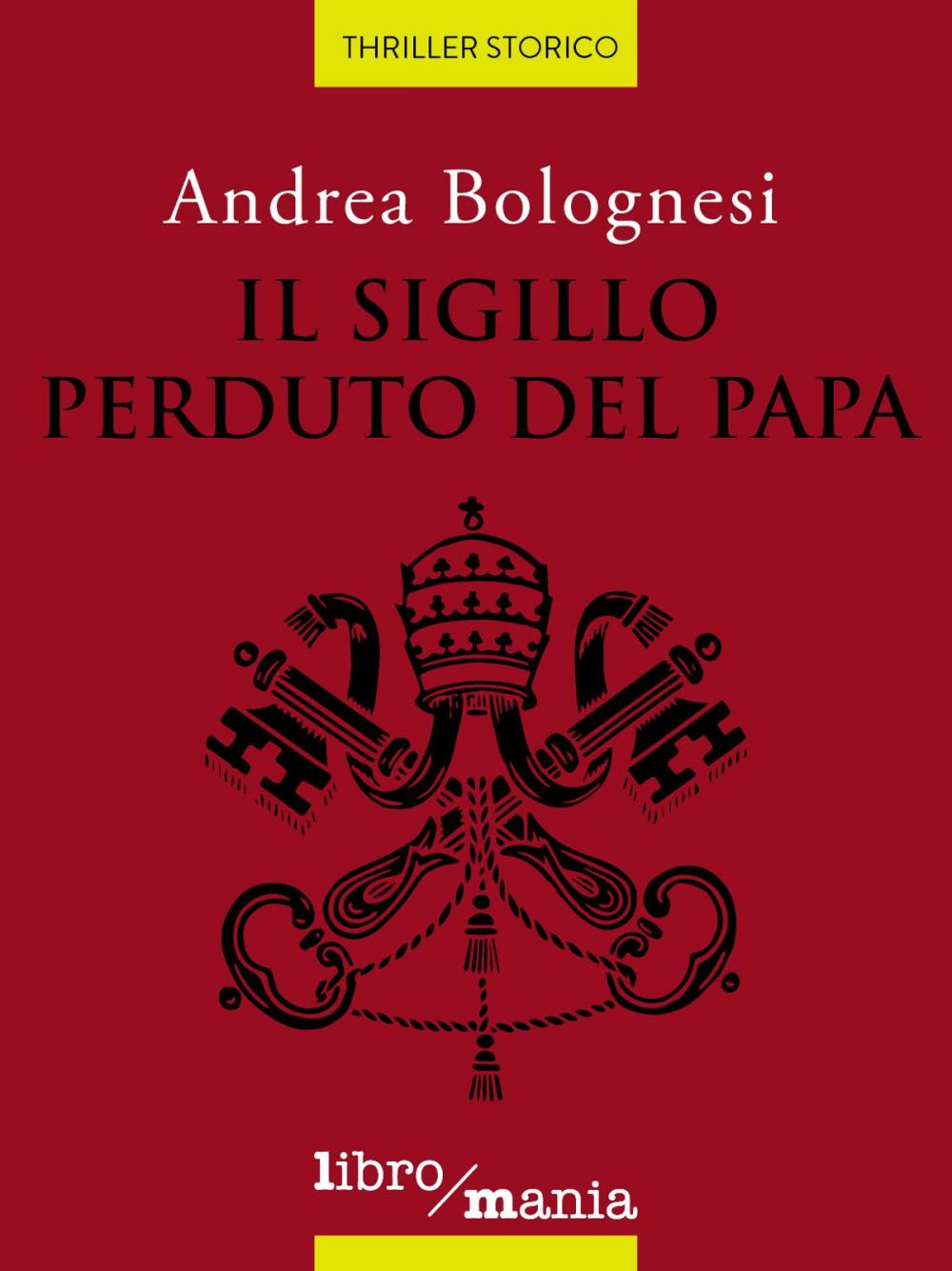 Big bigCover of Il sigillo perduto del papa