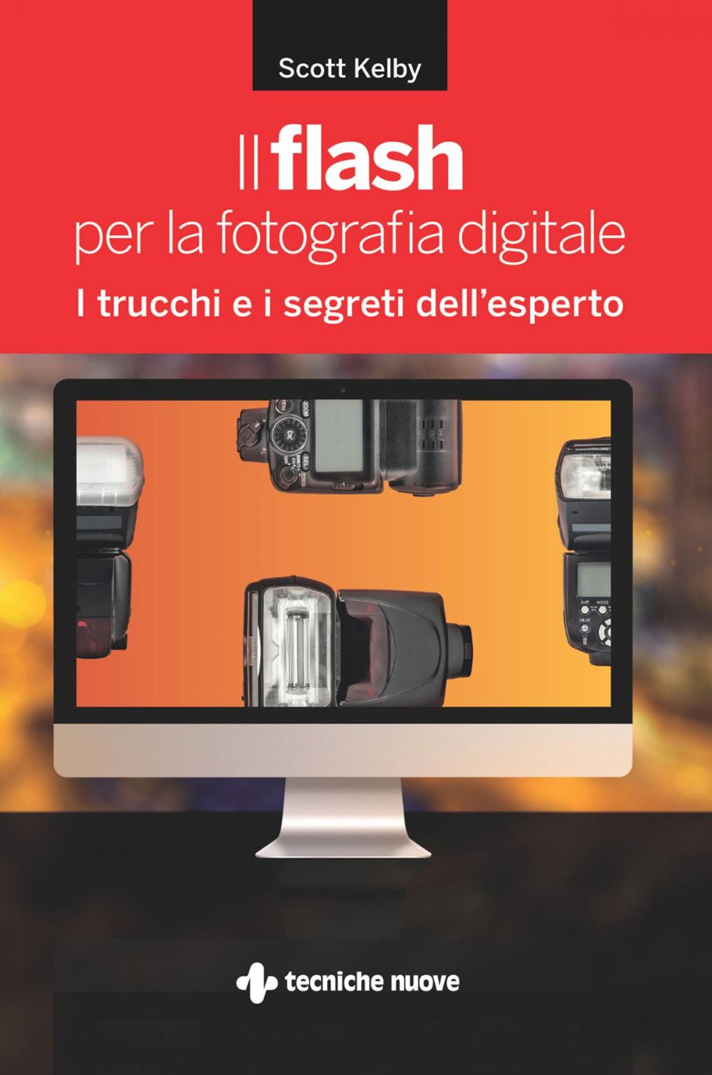 Big bigCover of Il flash per la fotografia digitale