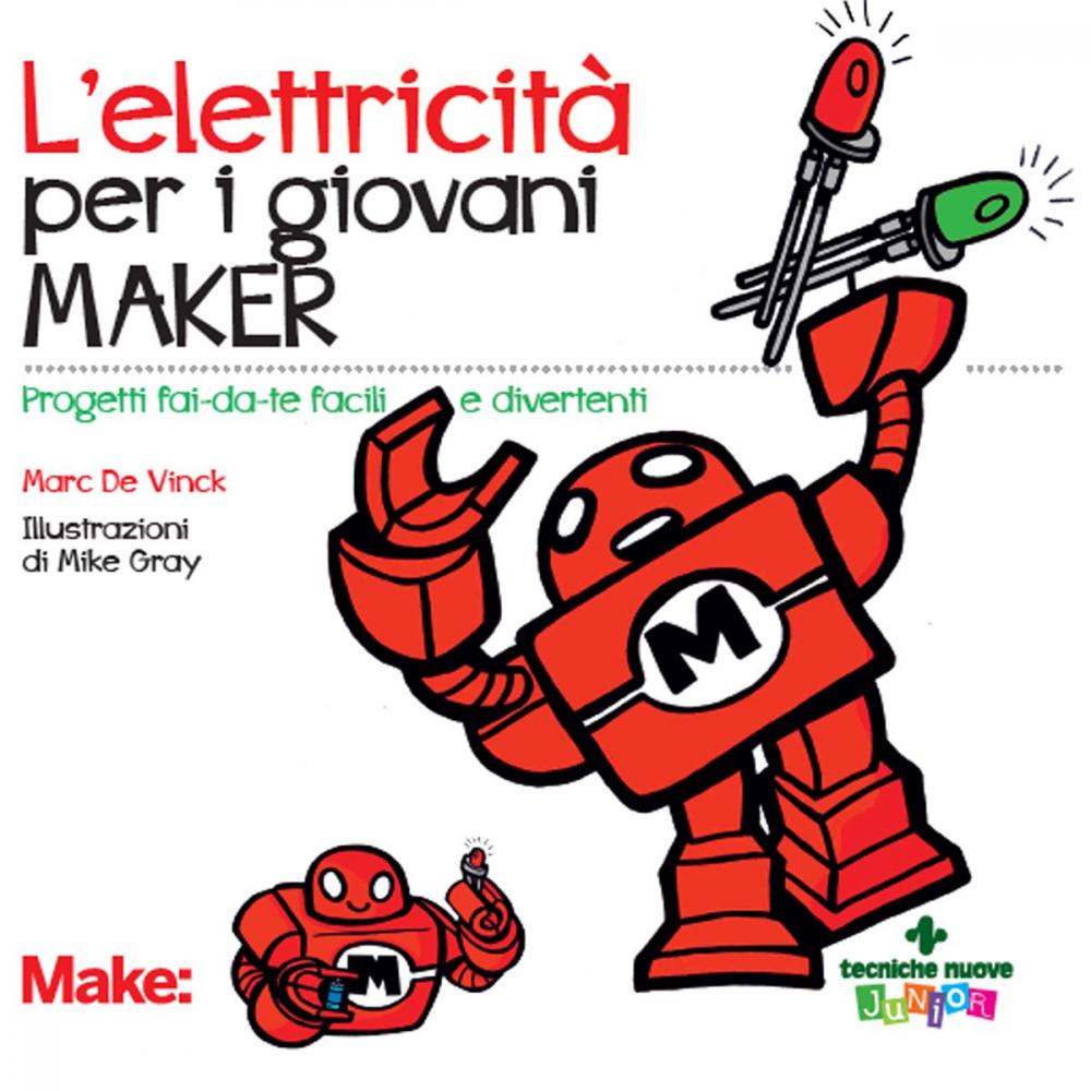 Big bigCover of L'elettricità per i giovani maker