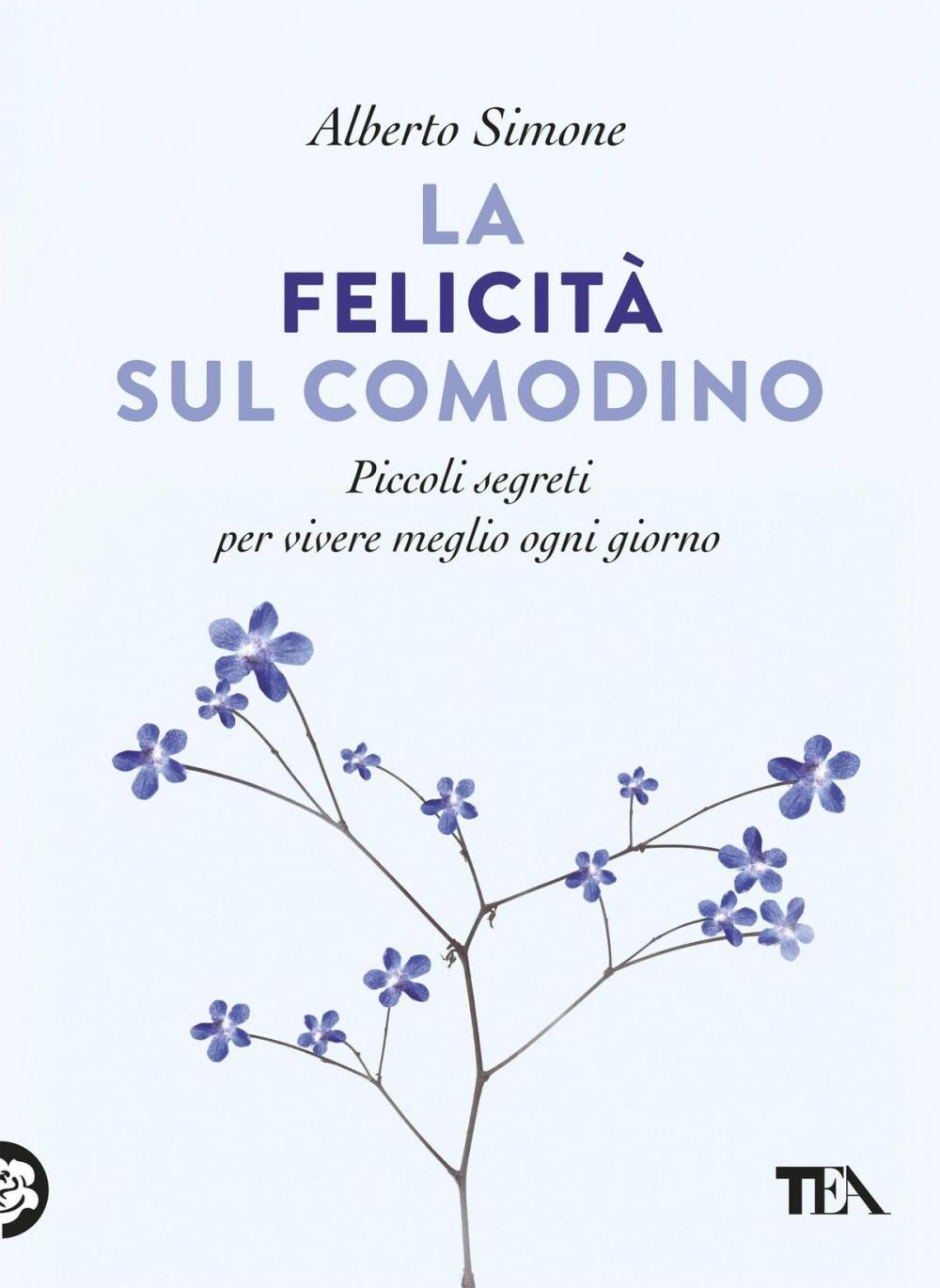 Big bigCover of La felicità sul comodino