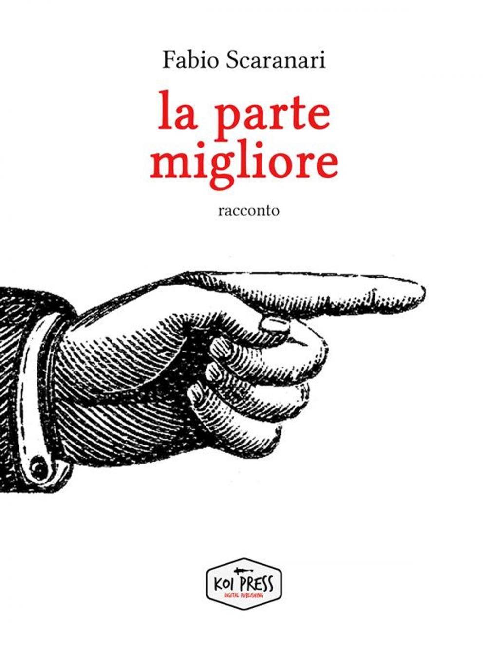 Big bigCover of La parte migliore