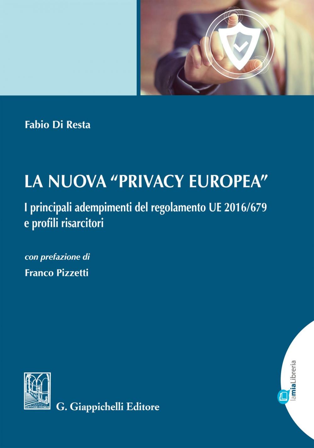 Big bigCover of La nuova 'Privacy europea'