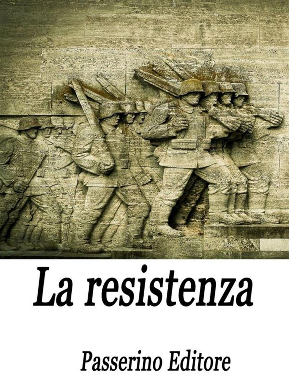 Big bigCover of La resistenza