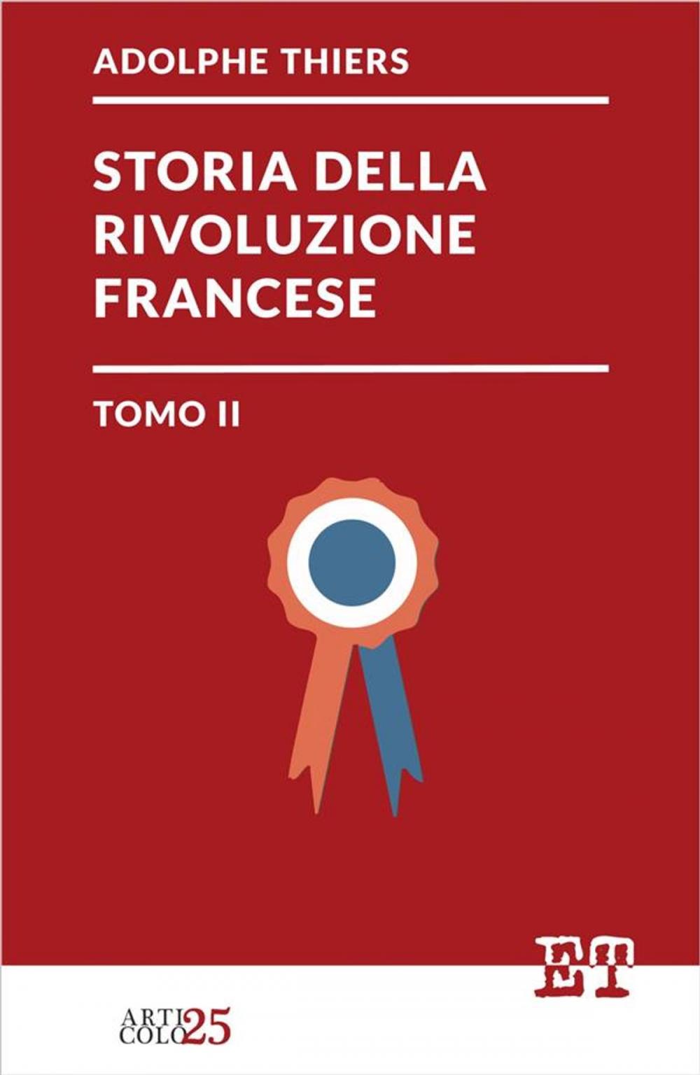 Big bigCover of Storia della Rivoluzione Francese - Tomo II