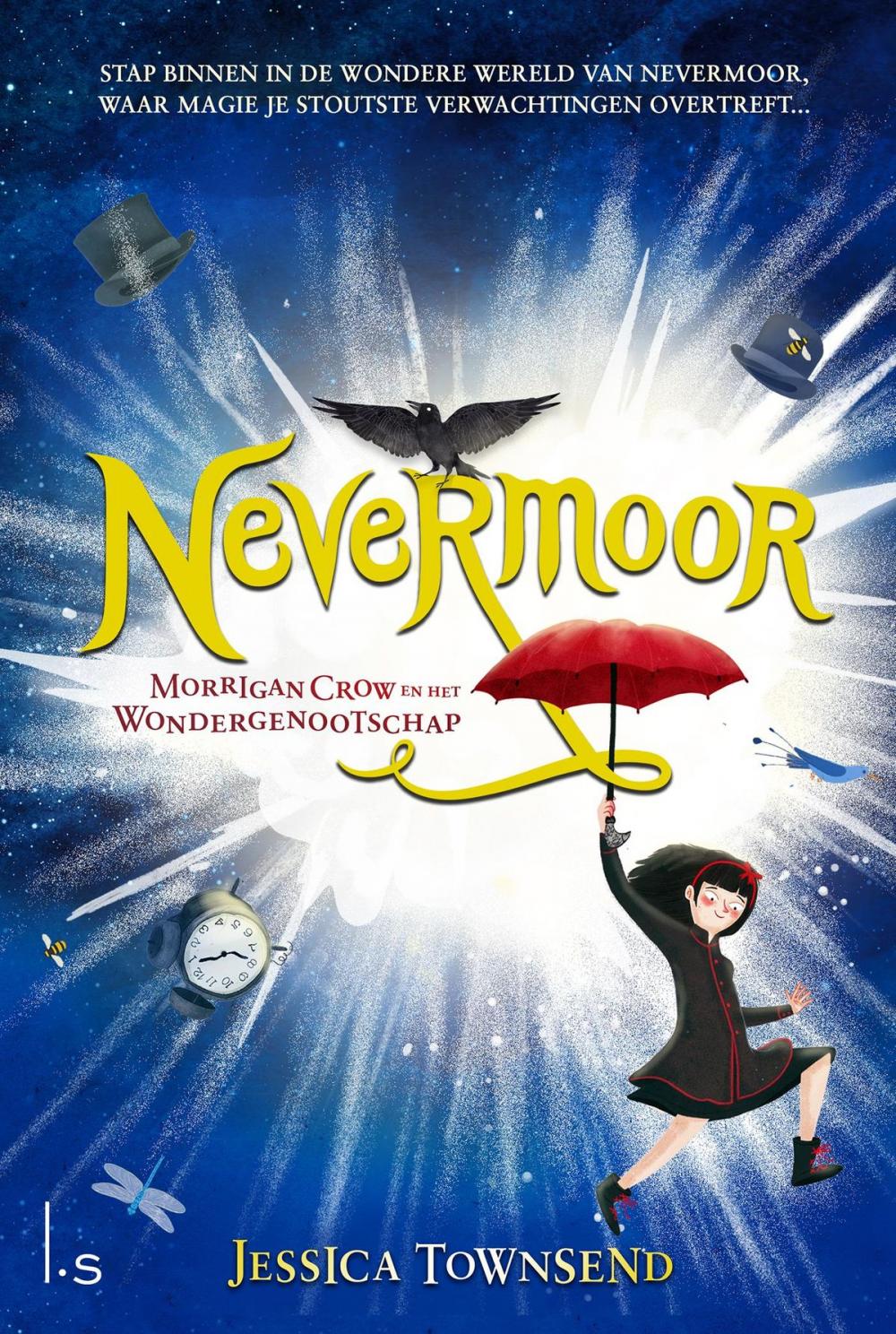 Big bigCover of Nevermoor - Morrigan Crow en het Wondergenootschap