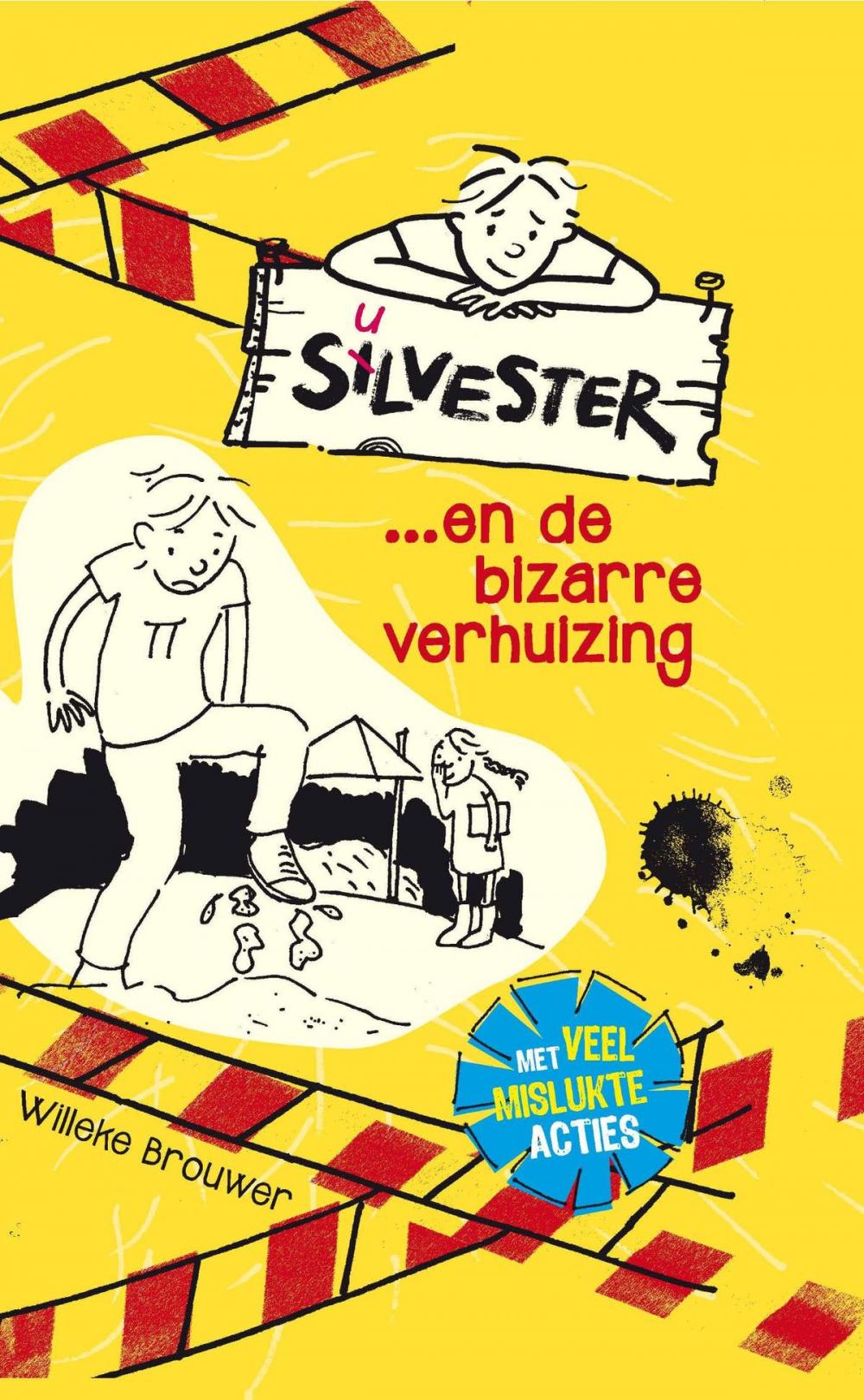 Big bigCover of Silvester en de bizarre verhuizing