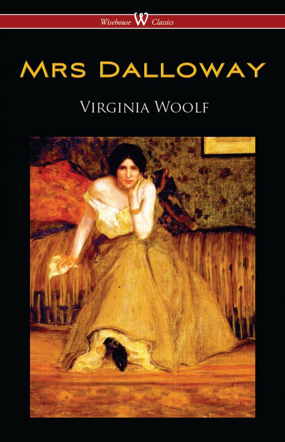 Big bigCover of Mrs Dalloway (Wisehouse Classics Edition)