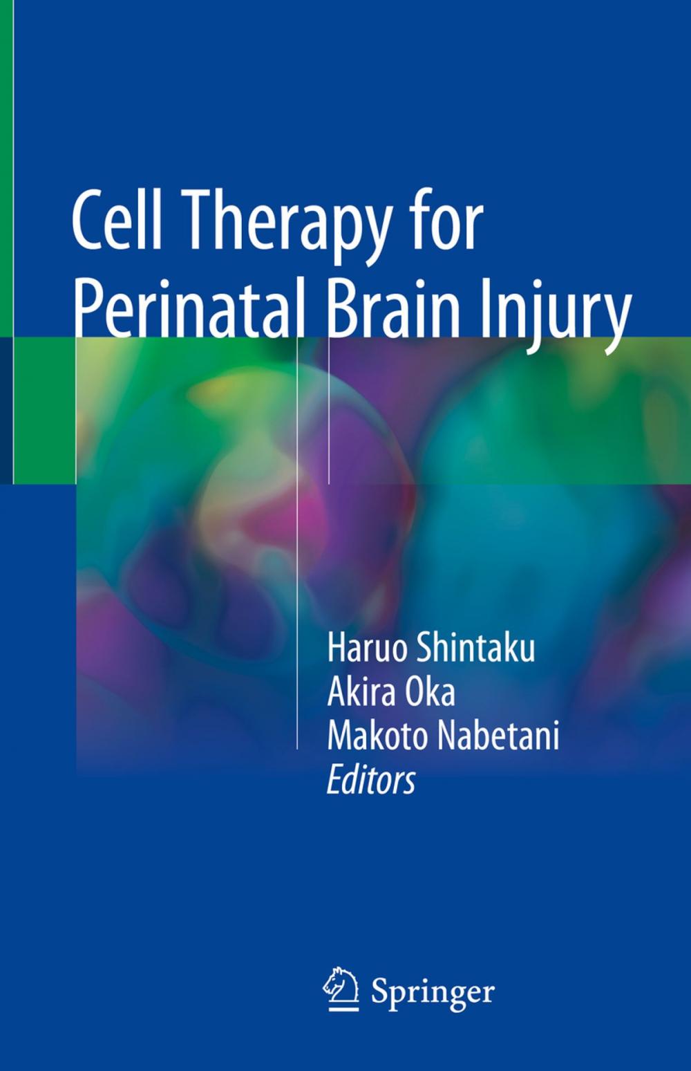 Big bigCover of Cell Therapy for Perinatal Brain Injury