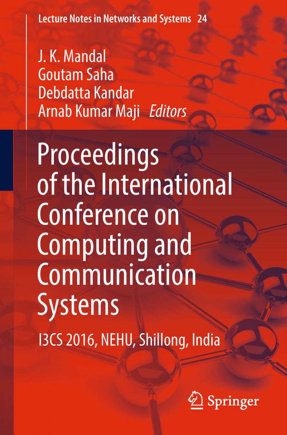 Big bigCover of Proceedings of the International Conference on Computing and Communication Systems