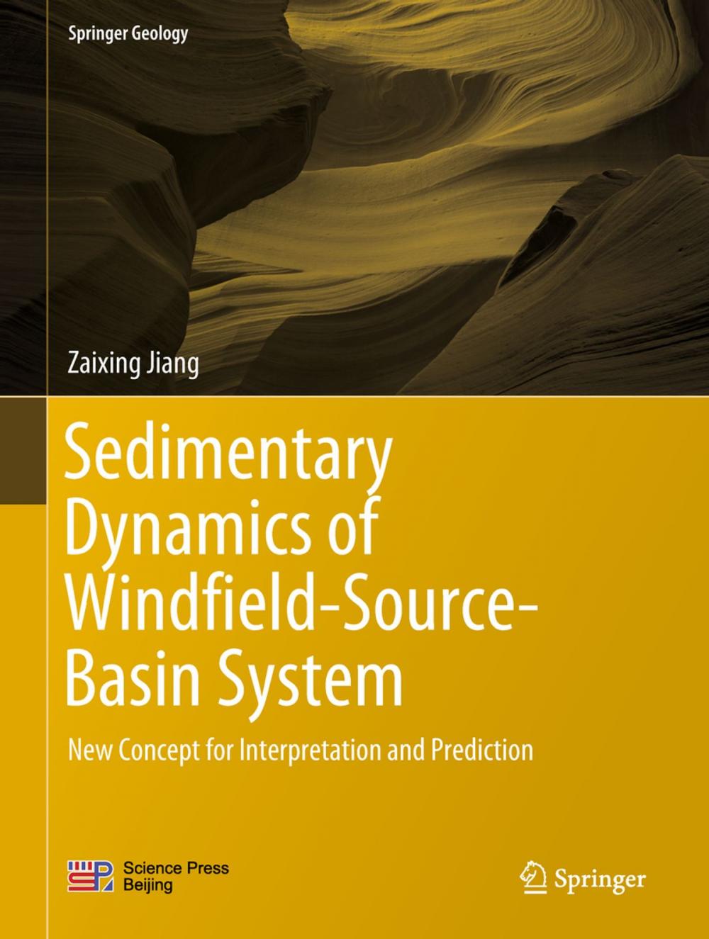 Big bigCover of Sedimentary Dynamics of Windfield-Source-Basin System