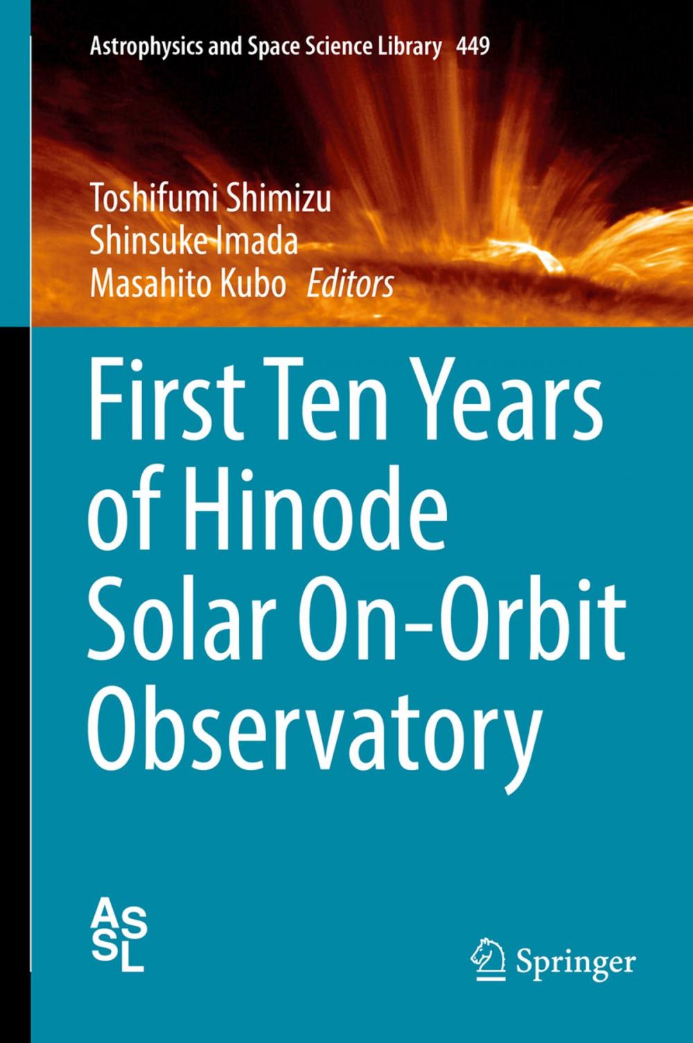 Big bigCover of First Ten Years of Hinode Solar On-Orbit Observatory