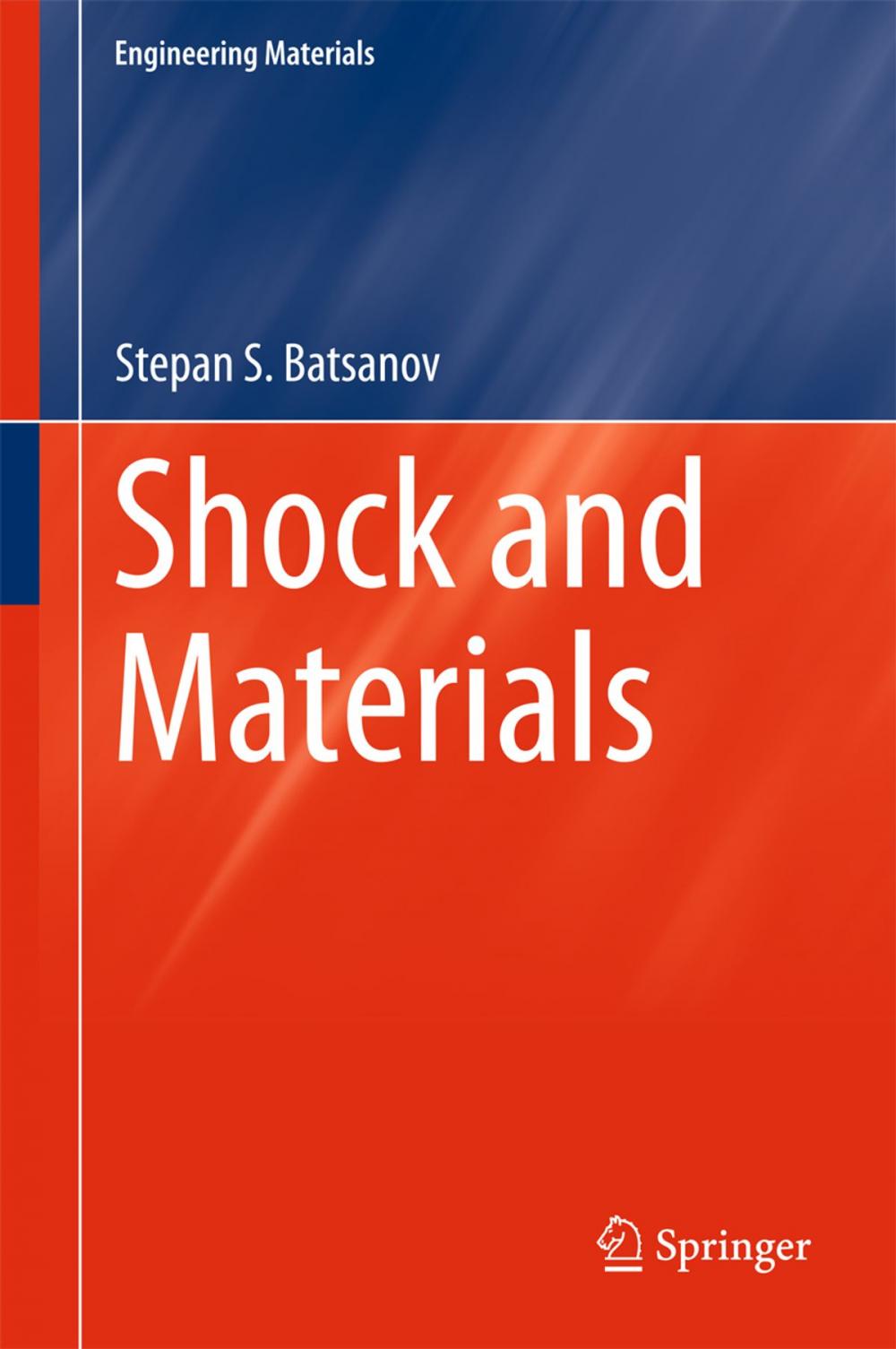 Big bigCover of Shock and Materials