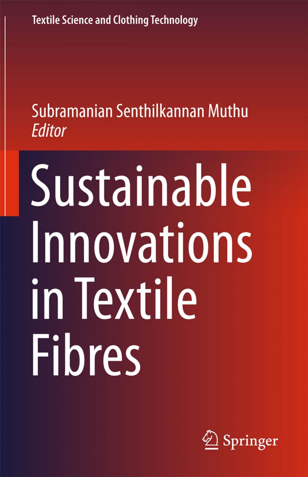 Big bigCover of Sustainable Innovations in Textile Fibres