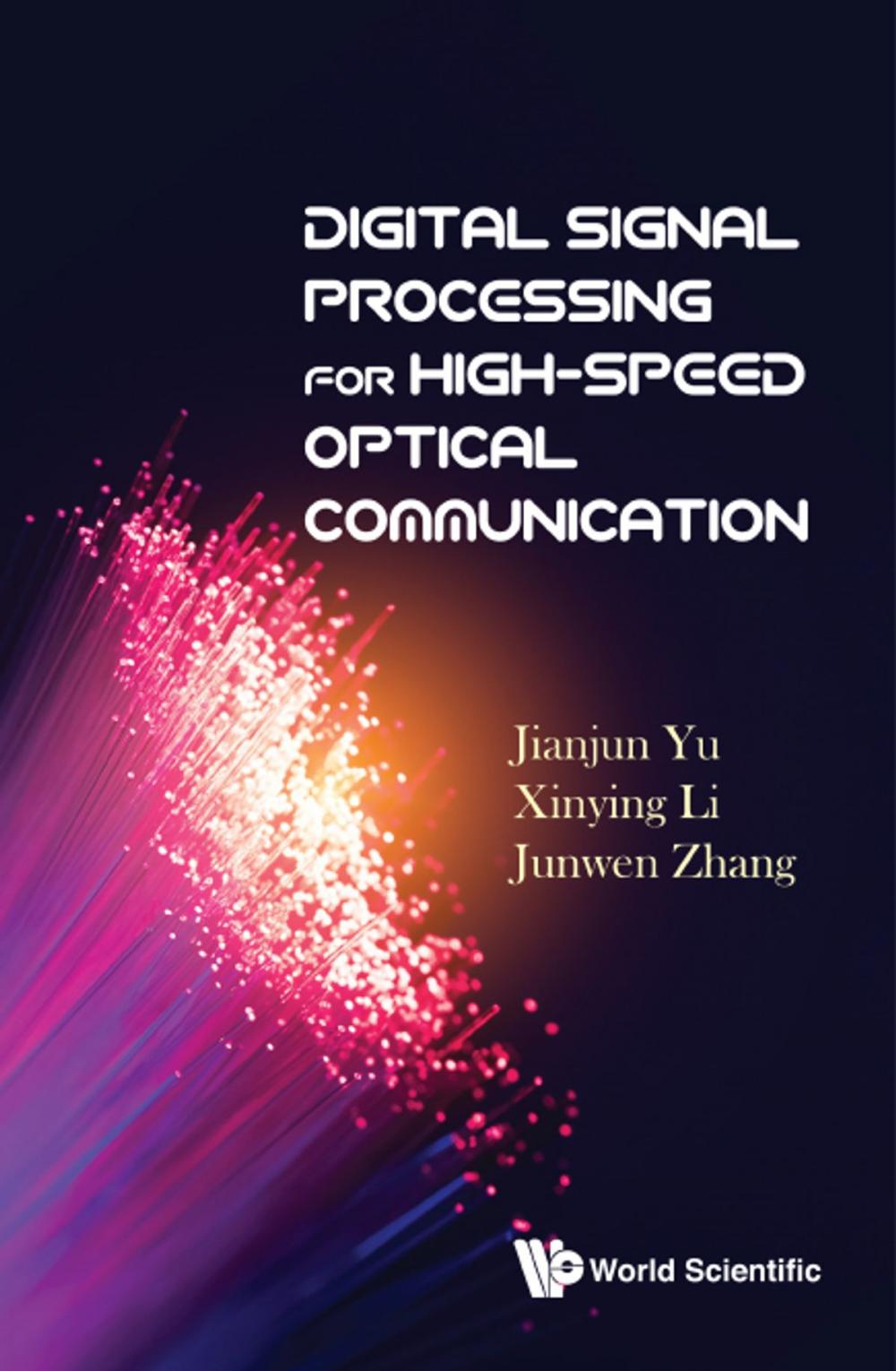 Big bigCover of Digital Signal Processing for High-Speed Optical Communication