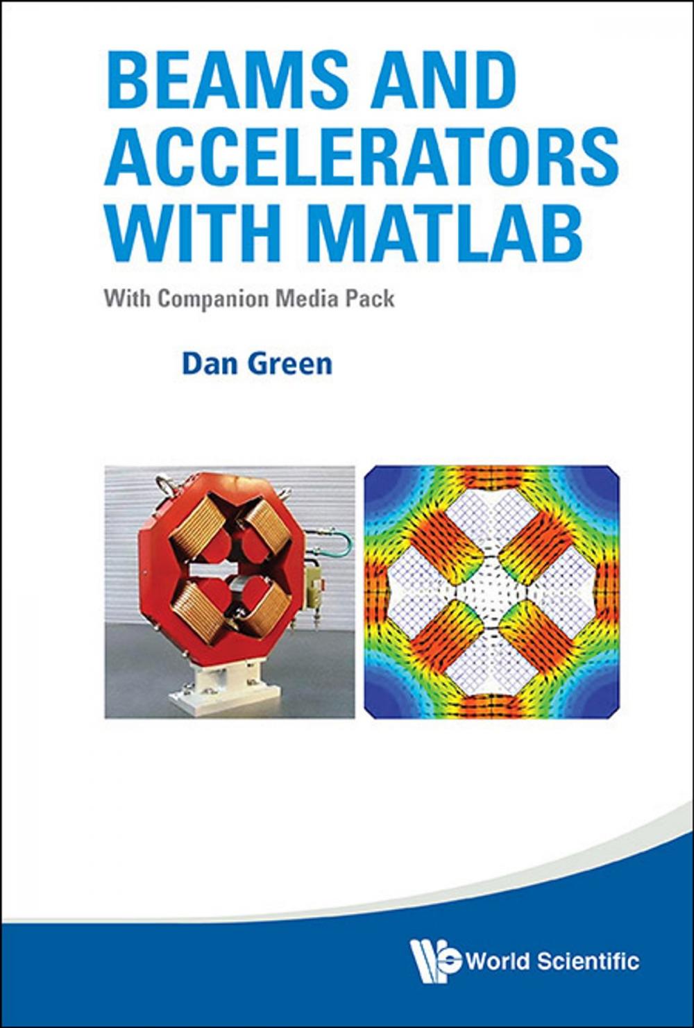 Big bigCover of Beams and Accelerators with MATLAB