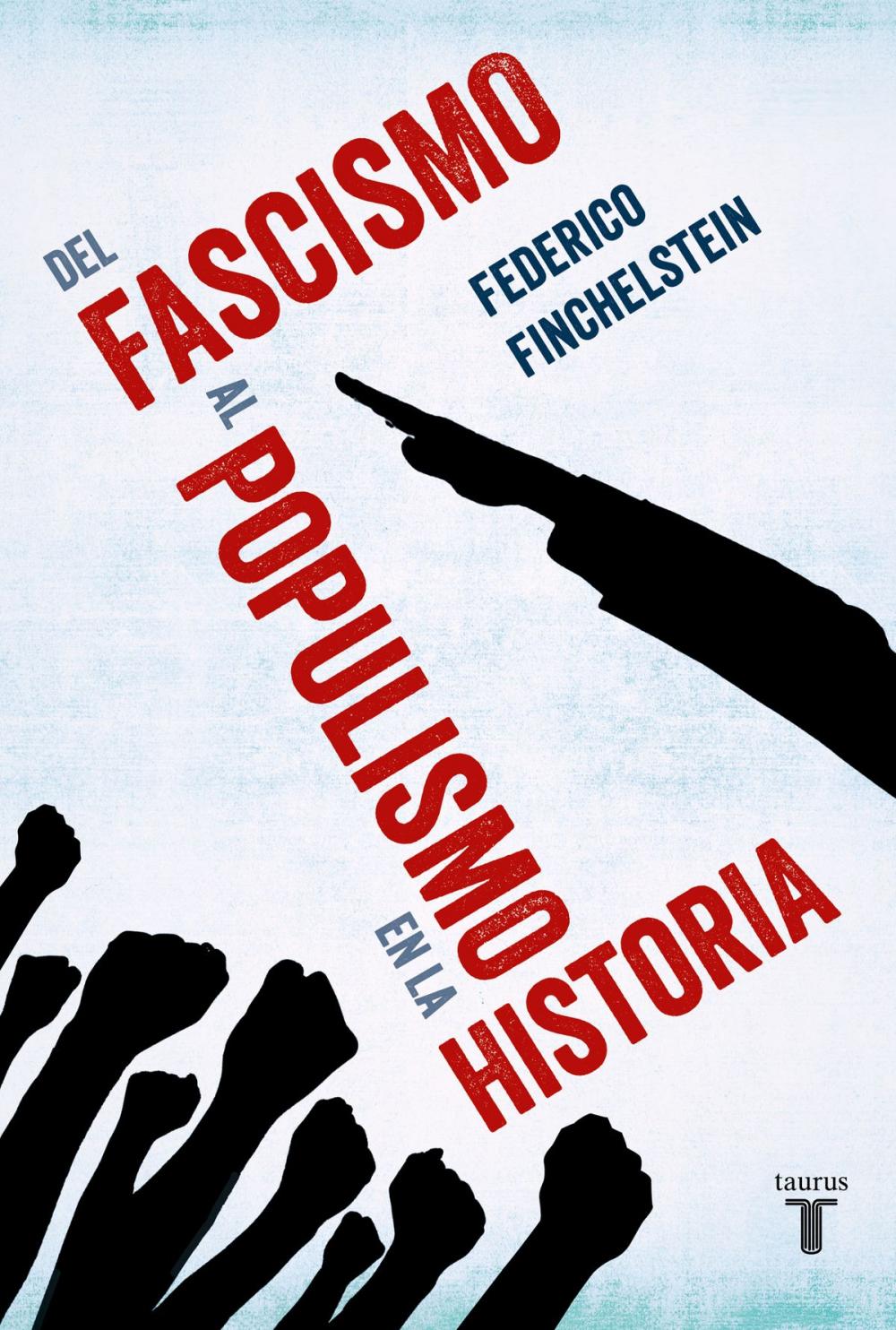 Big bigCover of Del fascismo al populismo en la historia