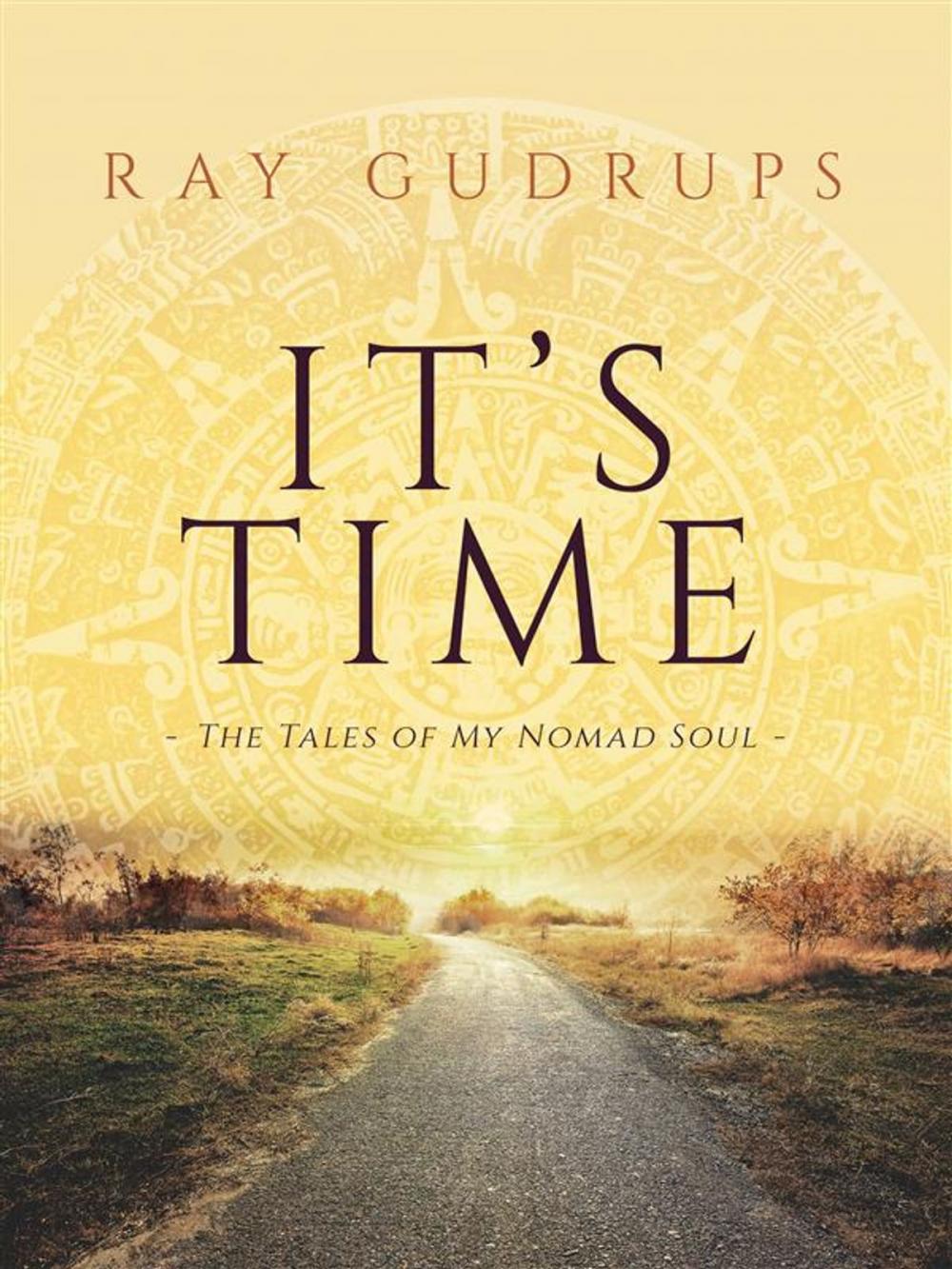 Big bigCover of It's Time: The Tales of My Nomad Soul