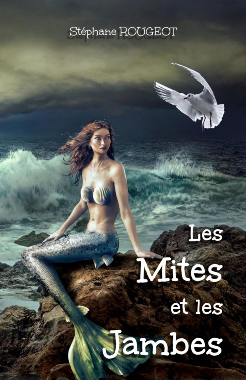 Big bigCover of Les Mites et les Jambes