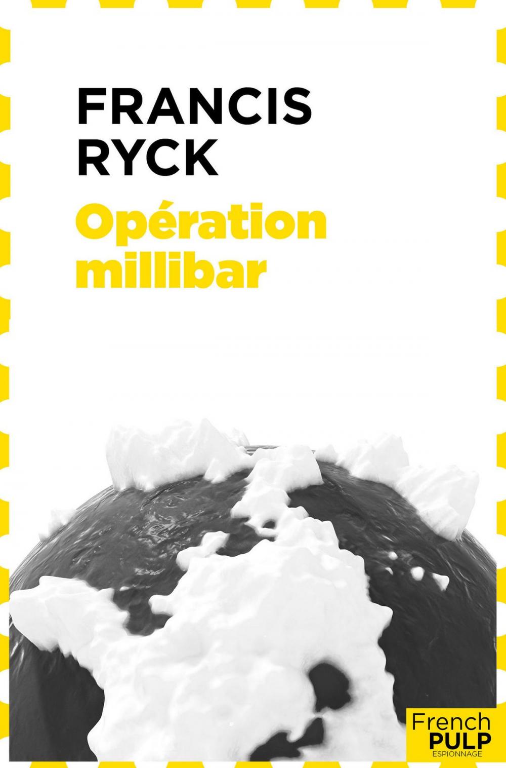 Big bigCover of Opération millibar