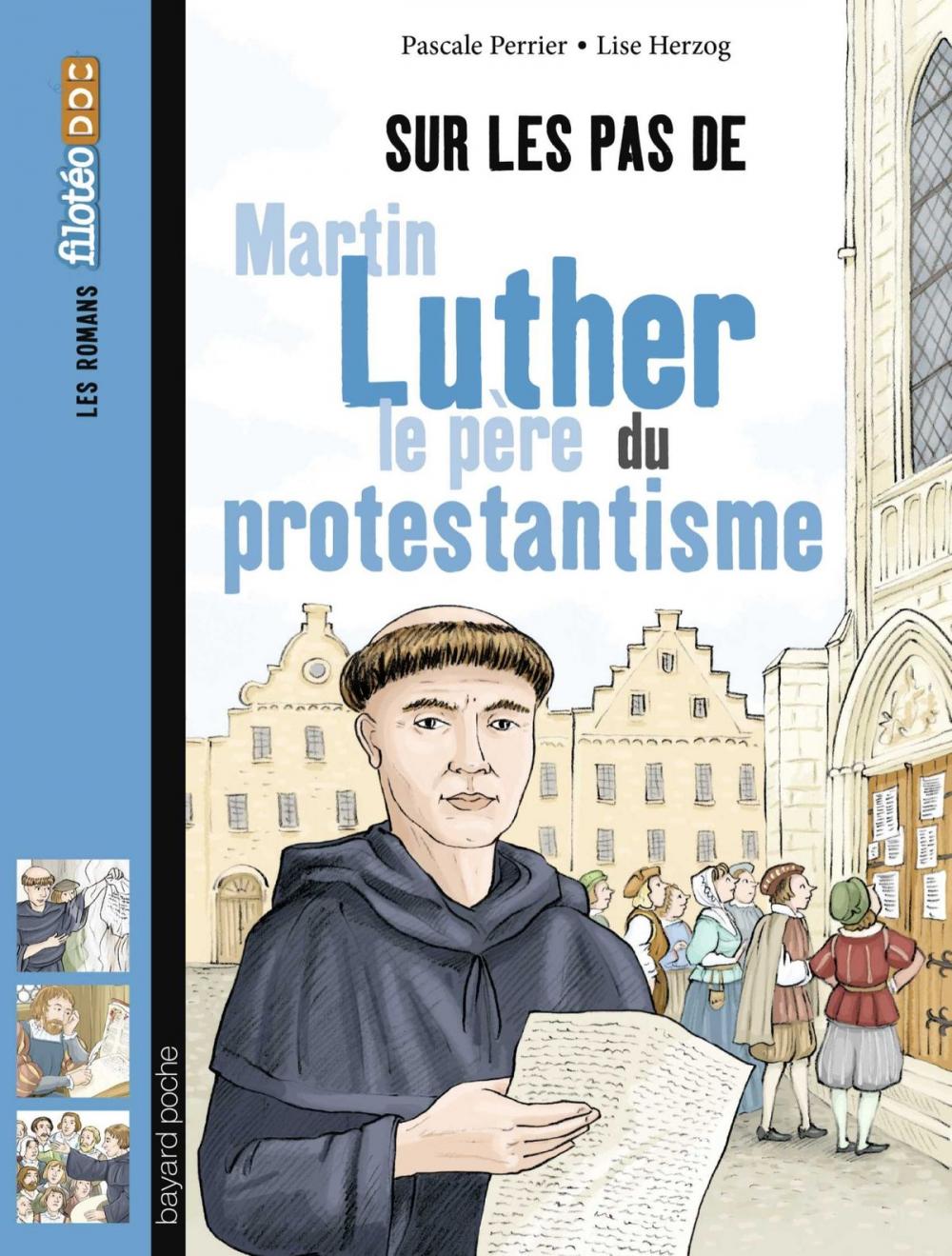 Big bigCover of Sur les pas de Martin Luther, le père du protestantisme