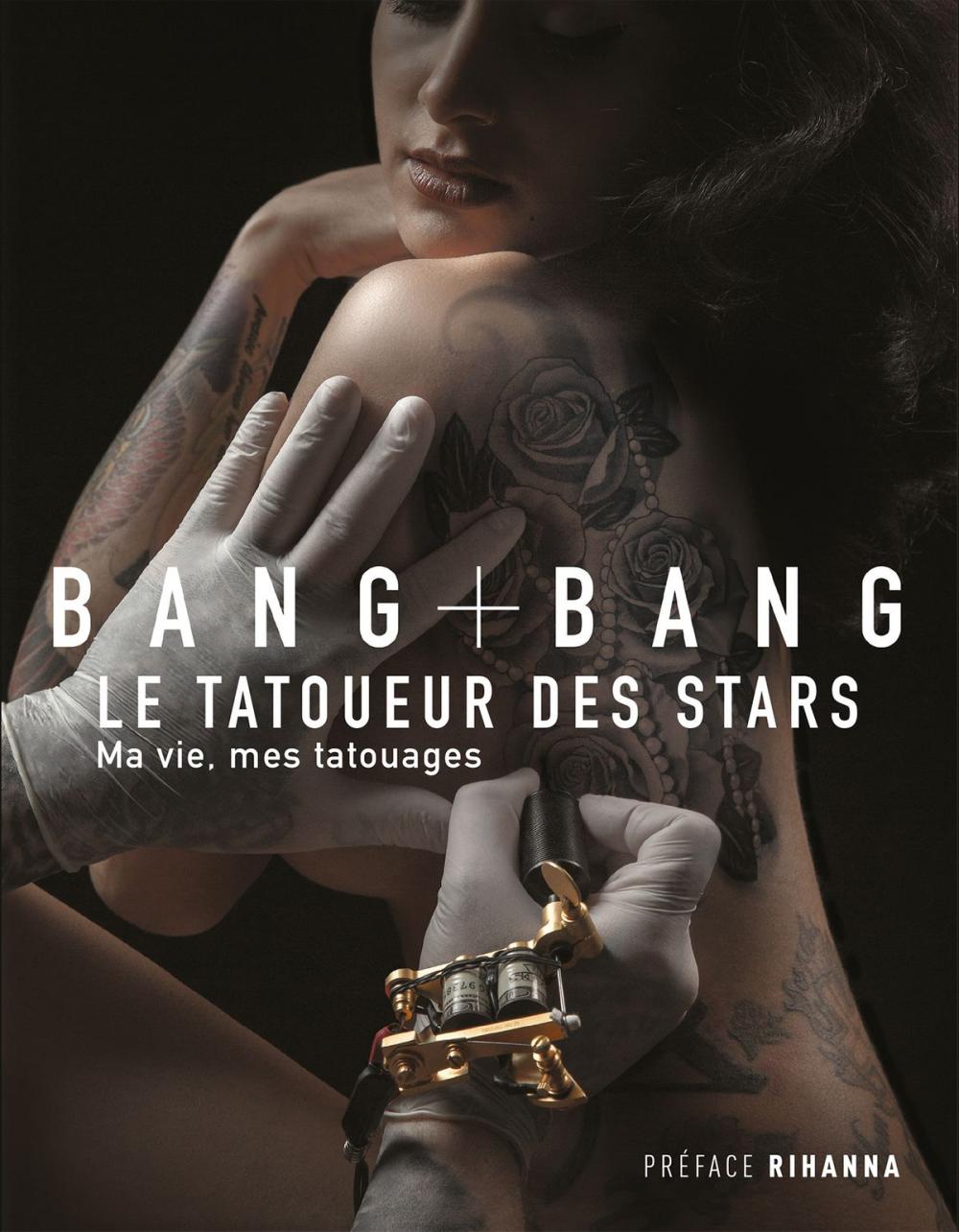 Big bigCover of Bang Bang : Ma vie, mes tatouages