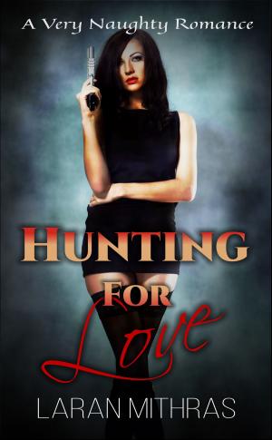 Cover of the book Hunting for Love by Rachel Cray