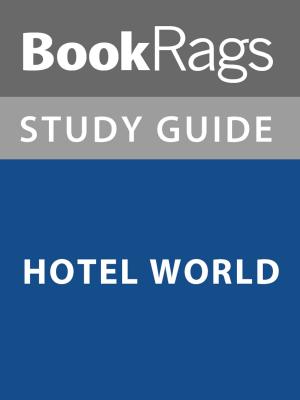 Cover of Summary & Study Guide: Hotel World