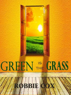 Cover of the book Green is the Grass by Joseph Selbie