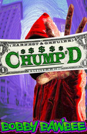 Cover of the book CHUMP'D by Joe Mirabello