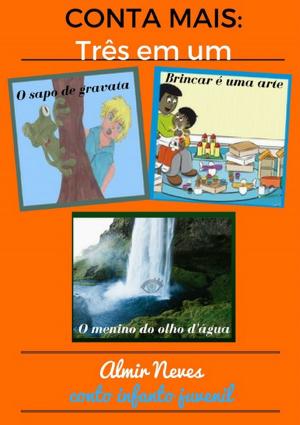Cover of the book Conta Mais: Três Em Um by Mago Sidrak, Lisa Lee Olson