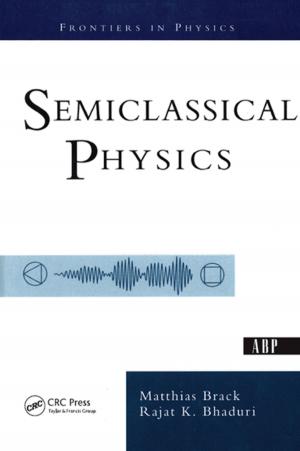Cover of the book Semiclassical Physics by Richard Hyde, Nathan Groenhout, Francis Barram, Ken Yeang