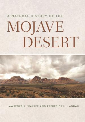Cover of the book A Natural History of the Mojave Desert by Qwo-Li Driskill