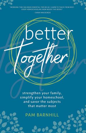 Cover of the book Better Together by G Ludinski