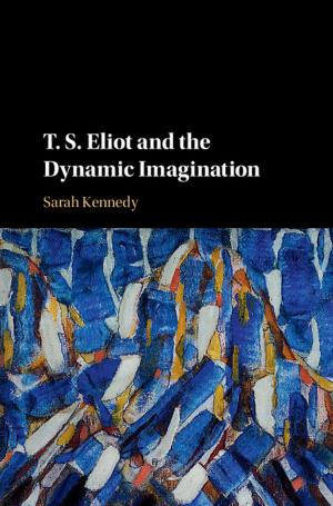 Cover of the book T. S. Eliot and the Dynamic Imagination by Brian Min