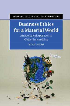 Cover of the book Business Ethics for a Material World by Professor Mark Brake
