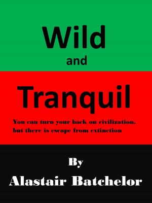 Book cover of Wild and Tranquil