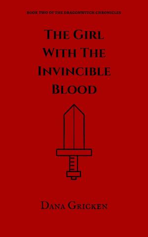 Cover of The Girl With The Invincible Blood