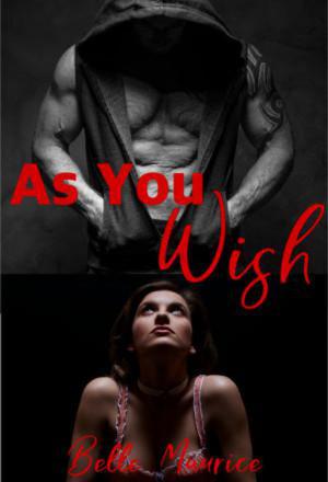 Cover of the book As You Wish by Kay Manis