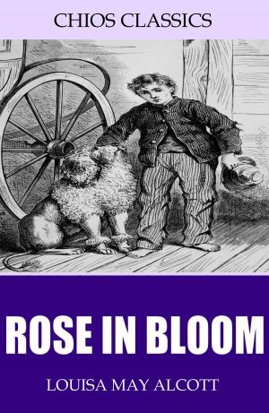 Cover of the book Rose in Bloom by Sophie Kiwelu
