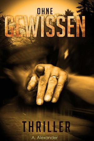 Book cover of Ohne Gewissen: Thriller