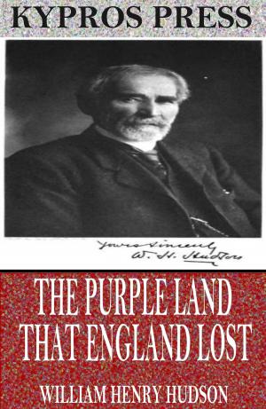 Book cover of The Purple Land That England Lost