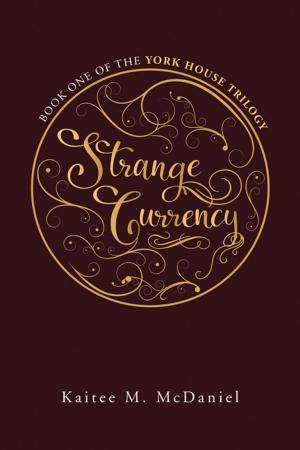 Book cover of Strange Currency
