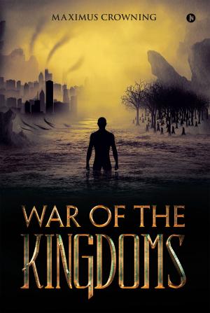 Cover of the book War of the Kingdoms by Nichole Chase