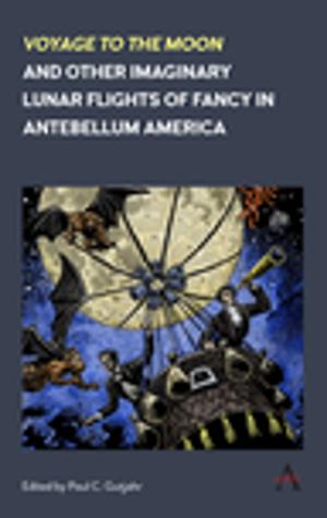 Cover of the book 'Voyage to the Moon' and Other Imaginary Lunar Flights of Fancy in Antebellum America by Darin Jewell, Conrad Jones