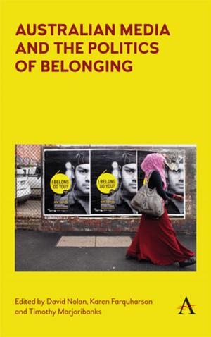 Cover of the book Australian Media and the Politics of Belonging by Marissa de Luna