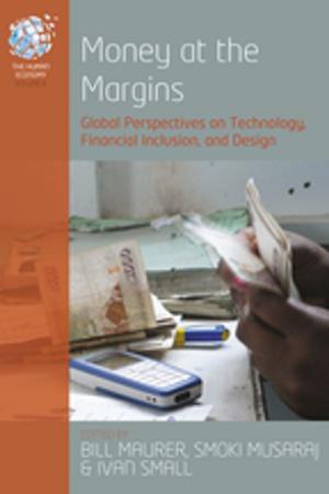 Cover of the book Money at the Margins by Harry Blatterer