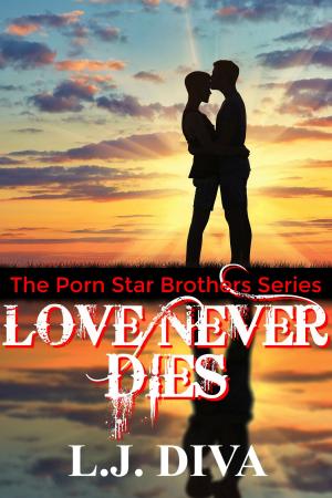 Cover of the book Love Never Dies by Andy Peloquin