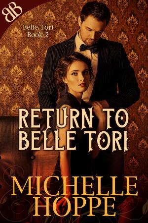 Cover of the book Return to Belle Tori by Skyler Kennedy