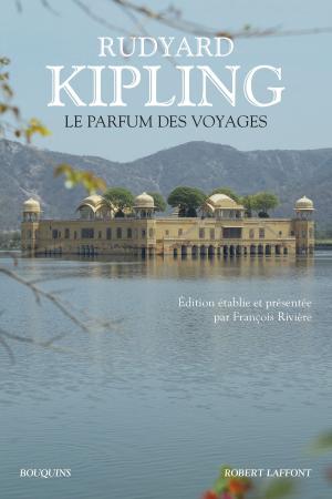 Cover of the book Le Parfum des voyages by Emile Bergerat