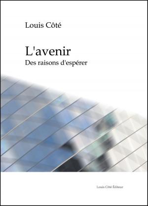 Book cover of L’avenir. Des raisons d’espérer